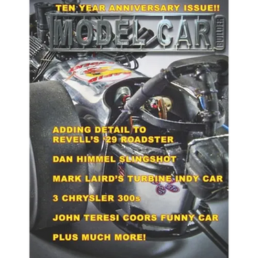 Model Car Builder: Ten Year Anniversary Issue
