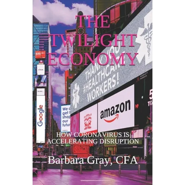 The Twilight Economy: How Coronavirus is Accelerating Disruption