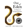 Out of Eden: An Odyssey of Ecological Invasion