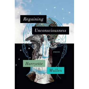 Regaining Unconsciousness: Poems