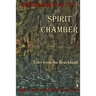 Spirit Chamber: Tales from the Benchland