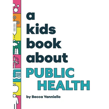 A Kids Book About Public Health