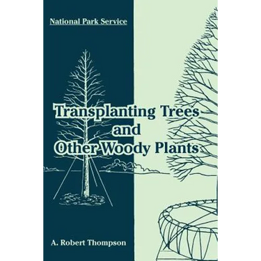 Transplanting Trees and Other Woody Plants