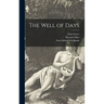The Well of Days