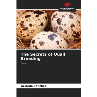 The Secrets of Quail Breeding