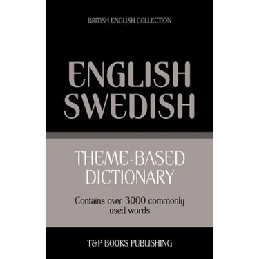 Theme-based dictionary British English-Swedish - 3000 words