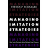 Managing Imitation Strategies