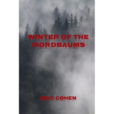 Winter of the Mordbaums