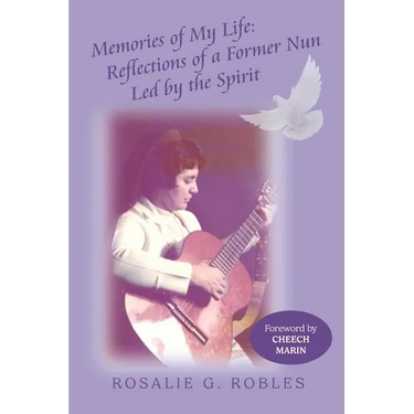 Memories of My Life: Reflections of a Former Nun Led by the Spirit