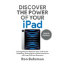 Discover the Power of Your iPad