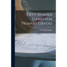Fifty Number Games for Primary Grades
