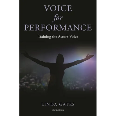 Voice for Performance: Training the Actor's Voice