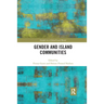 Gender and Island Communities
