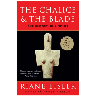The Chalice and the Blade