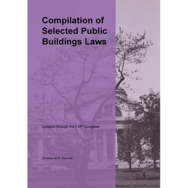 Compilation of Selected Public Buildings Related Laws