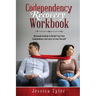 Codependency Recovery Workbook: Advanced methods to Break Free from Codependency and Learn to Love Yourself