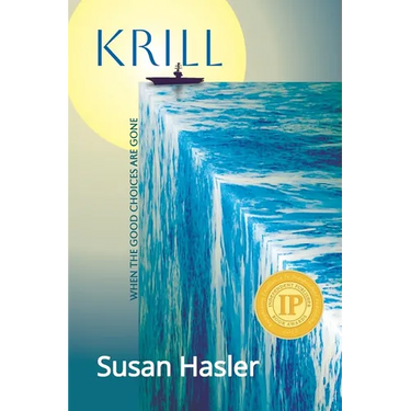 Krill: When the Good Choices Are Gone