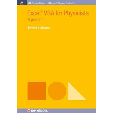Excel VBA for Physicists: A Primer