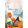 Of Memories and Mirages