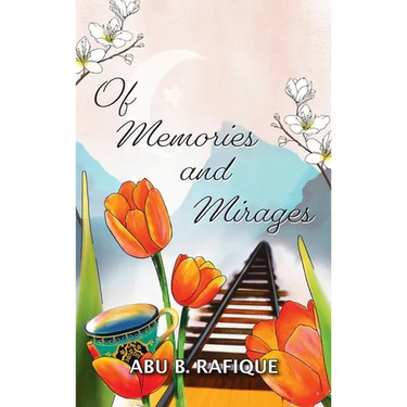 Of Memories and Mirages