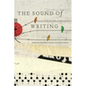 The Sound of Writing