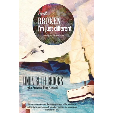 I'm not broken, I'm just different: on the autism spectrum