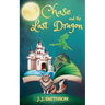 Chase and the Last Dragon