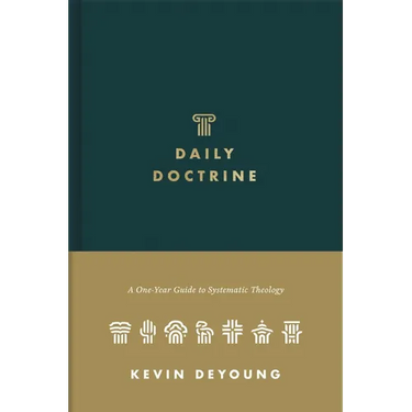 Daily Doctrine: A One-Year Guide to Systematic Theology