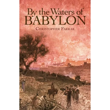 By the Waters of Babylon