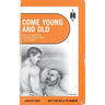 Come Young and Old: Gay Age Gap Erotica
