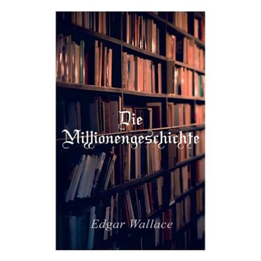 Die Millionengeschichte