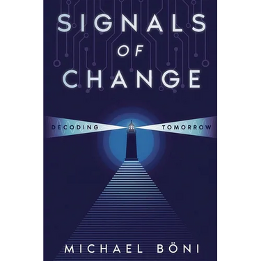 Signals of Change
