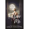 Follow Me