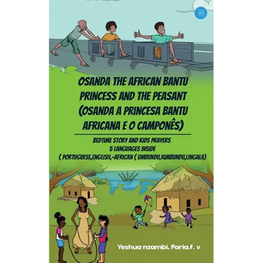 Osanda the African bantu princess and the peasant (Osanda A princesa bantu Africana e o camponês)