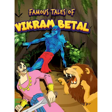 Famous Tales of Vikram-Betal: Story Book for KidsClassic Tales from India