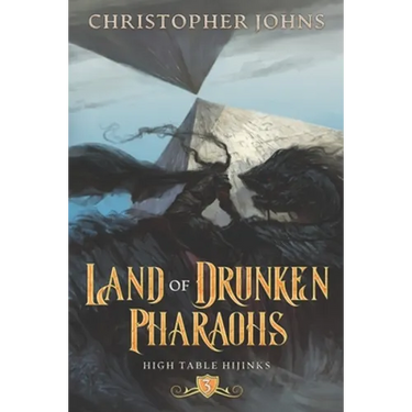 Land of Drunken Pharaohs: A GameLit Urban Fantasy