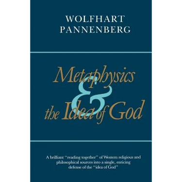Metaphysics and the Idea of God