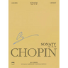 Sonatas, Op. 35 & 58: Chopin National Edition 10a, Vol. X