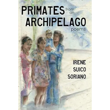 Primates from an Archipelago: Poems