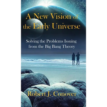 A New Vision of the Early Universe: Solving the Problems Issuing from the Big Bang Theory