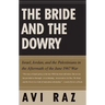 Bride and the Dowry: Israel, Jordan, and the Palestinians in the Aftermath of the June 1967 War