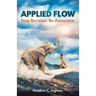 Applied Flow: Stop Burnout. Be Awesome.