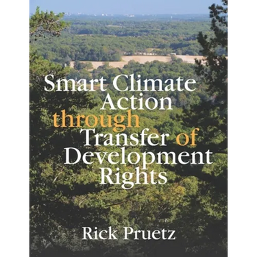 Smart Climate Action Through Transfer of Development Rights