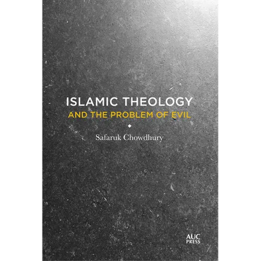 Islamic Theology and the Problem of Evil