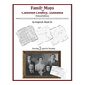 Family Maps of Calhoun County, Alabama, Deluxe Edition