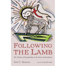 Following the Lamb: The Theme of Discipleship in the Book of Revelation