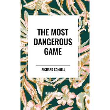 The Most Dangerous Game