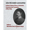John McCaldin Loewenthal: Travels in South America and the West Indies, 1889-1885: Travels in South America and the West Indies, 1889-1885: Trav