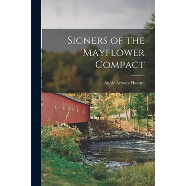 Signers of the Mayflower Compact