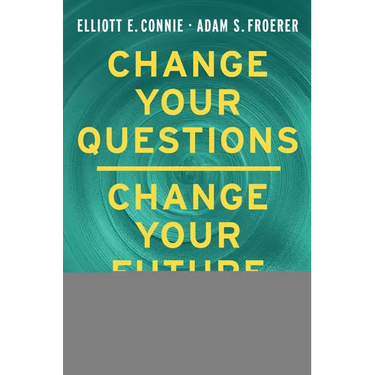 Change Your Questions, Change Your Future: Overcome Challenges and Create a New Vision for Your Life Using the Principles of Solution Focused Brief Th